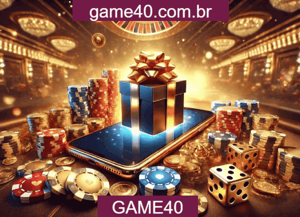 Como Resgatar Bônus GAME40