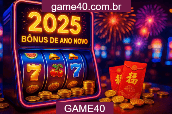 GAME40 Bônus - Catálogo Completo 2025